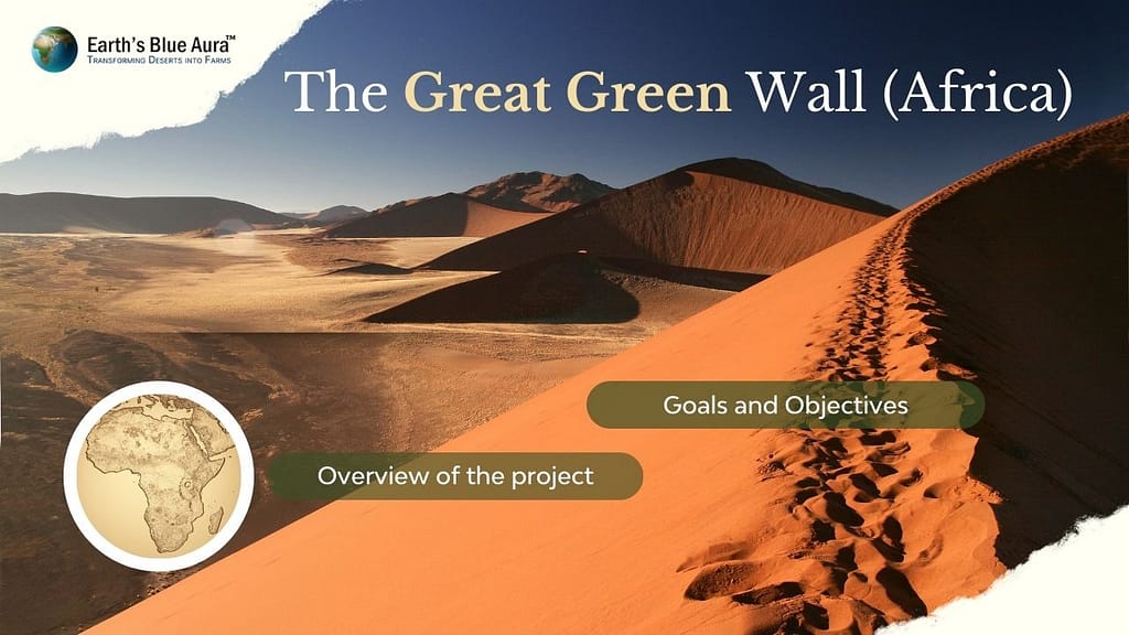 The Great Green Wall (Africa)