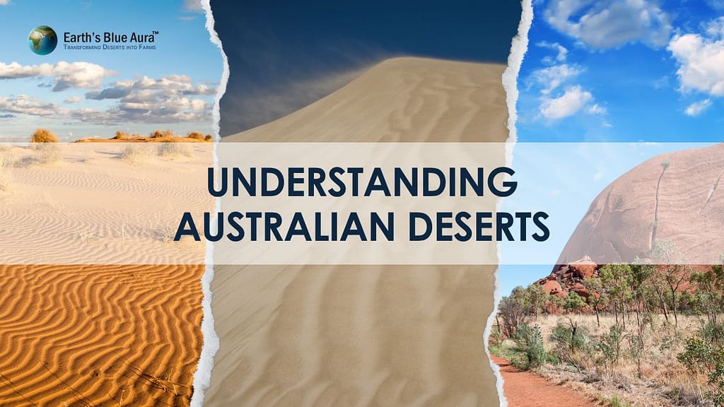 Understanding Australian Deserts